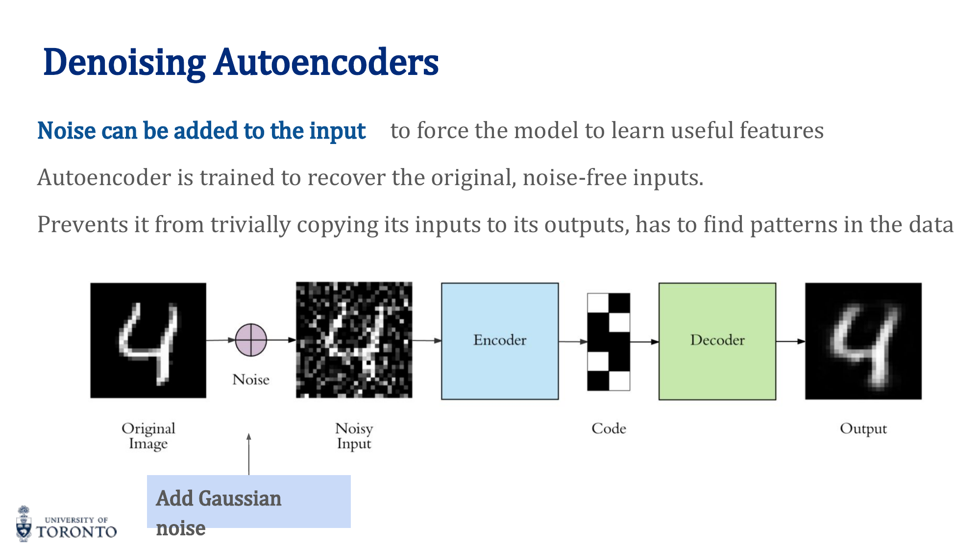 Denoising autoencoder: noisy input, clean target